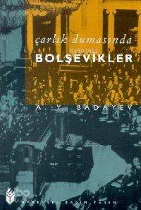 Çarlık Dumansında Bolşevikler