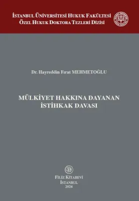 Mülkiyet Hakkına Dayanan İstihkak Davası