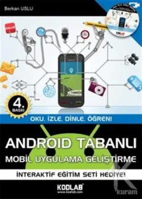 Android Tabanlı Mobil Uygulama Geliştirme Berkan Uslu