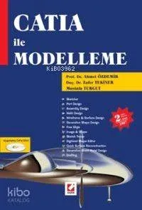 Catia İle Modelleme (Cd'li)