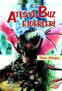 Ateş ve Buz Ejderleri