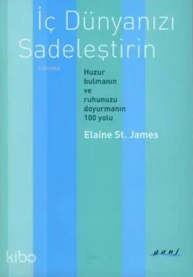 İç Dünyanızı Sadeleştirin