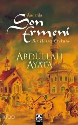 Anılarda Son Ermeni