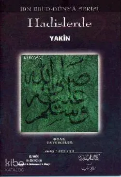 Hadislerde Yakin