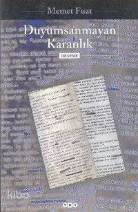 Duyumsanmayan Karanlık