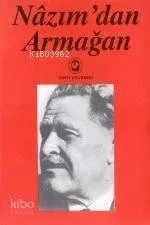Nâzım'dan Armağan