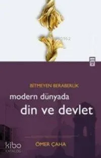 Modern Dünyada Din ve Devlet