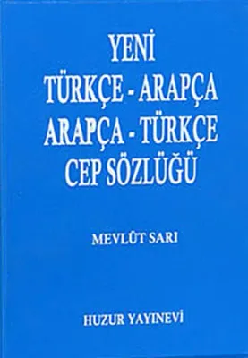Yeni Türkçe-Arapça Arapça-Türkçe Cep Sözlüğü