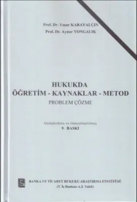 Hukukda Öğretim – Kaynaklar – Metod 9.BASKI