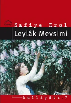 Leylâk Mevsimi