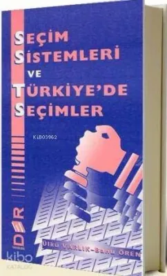 Seçim Sitemleri ve Türkiye'de Seçimler