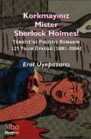 Korkmayınız Mister Sherlock Holmes!