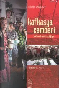 Kafkasya Çemberi
