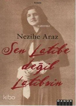 Sen Latife Değil Latif'sin