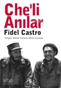 Che'li Anılar Fidel Castro