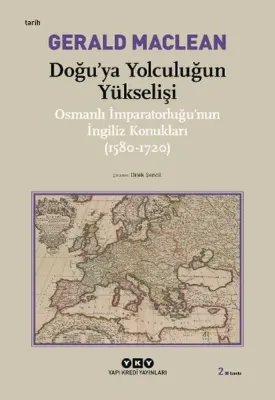Doğu'ya Yolculuğun Yükselişi