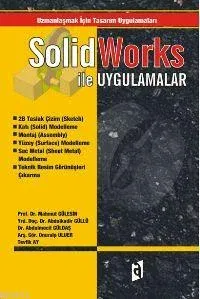 Solid Works İle Uygulamalar