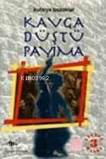 Kavga Düştü Payıma