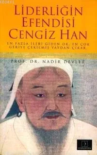 Liderliğin Efendisi Cengiz Han