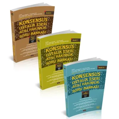KONSENSUS Ustalık Eseri Adli Hakimlik Soru Bankası Ahmet Nohutçu KONSENSUS Ustalık Eseri Adli Hakimlik Soru Bankası Ahmet Nohutçu