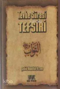 Tevbe Sûresi Tefsiri