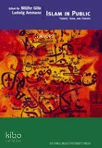 Islam In Public Turkey, Iran, And Europe