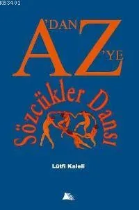 A'dan Z'ye Sözcükler Dansı