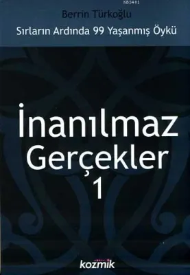 İnanılmaz Gerçekler-1