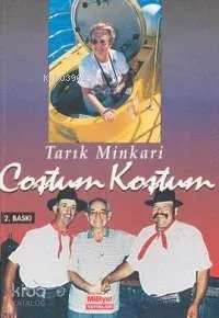 Koştum Coştum / Bir Cerrahın Anıları