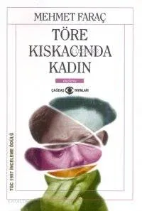 Töre Kıskacında Kadın
