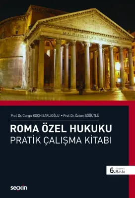 Roma Özel Hukuku Pratik Çalışmalar Kitabı