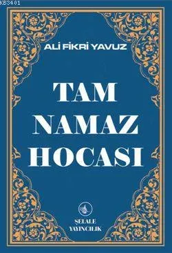 Tam Namaz Hocası (Ciltsiz 2.hm)