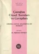 Çocuğun Cinsel Soruları ve Cevapları