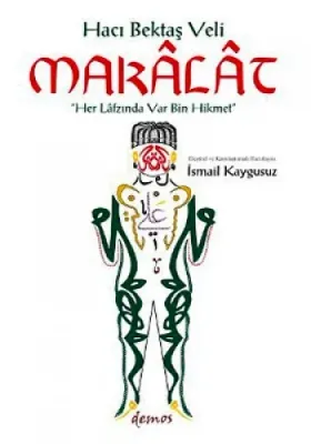 Hacı Bektaş Veli - Makalat Hacı Bektaş Veli