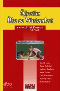Öğretim İlke ve Yöntemleri Bilal Duman