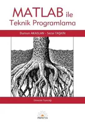 MATLAB ile Teknik Programlama