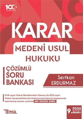 KARAR Medeni Usul Hukuku Çözümlü Soru Bankası Sertkan Erdurmaz KARAR Medeni Usul Hukuku Çözümlü Soru Bankası Sertkan Erdurmaz