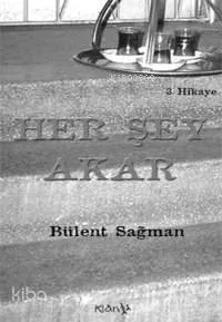 Her Şey Akar