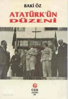 Atatürk'ün Düzeni