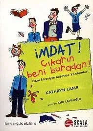 İmdat! Çıkarın Beni Buradan!