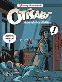 Otisabi - Münasebetsiz İlişkiler