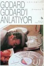 Godord Godard'i Anlatıyor