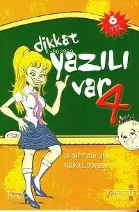 Dikkat Yazılı Var 4