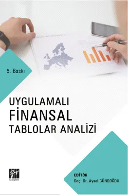 Uygulamalı Finansal Tablolar Analizi Aysel Gündoğdu