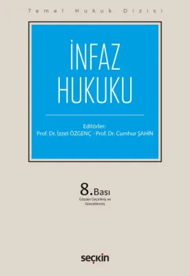 Temel Hukuk Dizisi İnfaz Hukuku (THD)