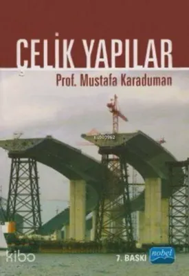 Çelik Yapılar Mustafa Karaduman