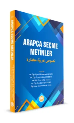 Arapça Seçme Metinler (Nusus Muhtare Arabiyye)