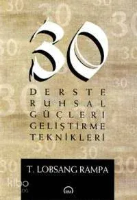 30 Derste Ruhsal Güçleri Geliştirme