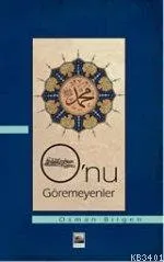 Onu Göremeyenler