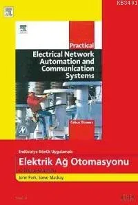 Endüstriye Dönük Uygulamalı Elektrik Ağ Otomasyonu
